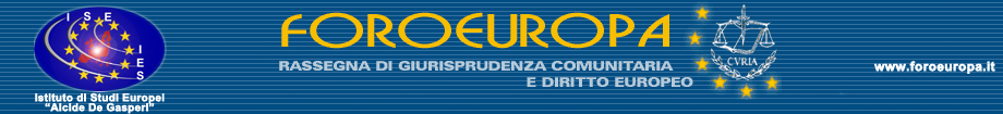 FOROEUROPA: Rassegna di Giurisprudenza Comunitaria e Diritto Europeo